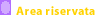 Area riservata